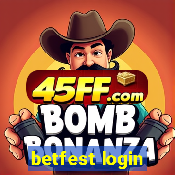 betfest login